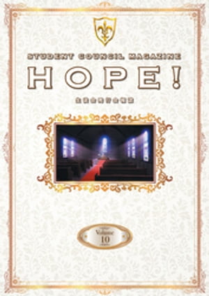 「コードギアス 反逆のルルーシュ」生徒会報HOPE！〜生徒会発行会報誌〜 Volume.10