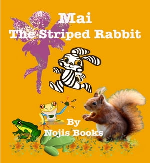 Mai the Striped Rabbit