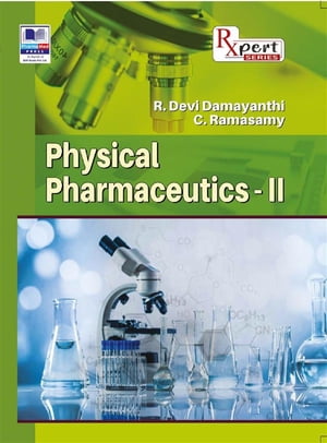 Physical Pharmaceutics – II