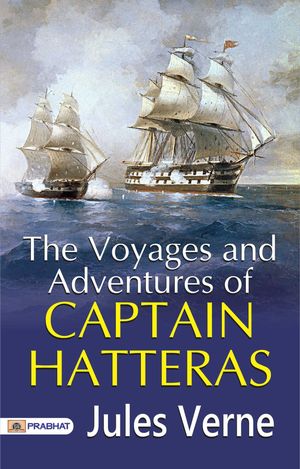 ŷKoboŻҽҥȥ㤨The Voyages and Adventures of Captain HatterasŻҽҡ[ Jules Verne ]פβǤʤ162ߤˤʤޤ