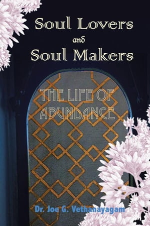 Soul Lovers and Soul Makers