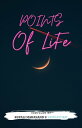 Points Of Life【電子書籍】 Rupali Mahanand