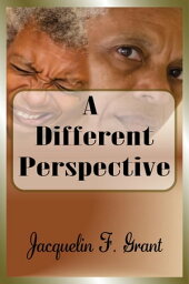 A Different Perspective【電子書籍】[ Jacquelin F. Grant ]