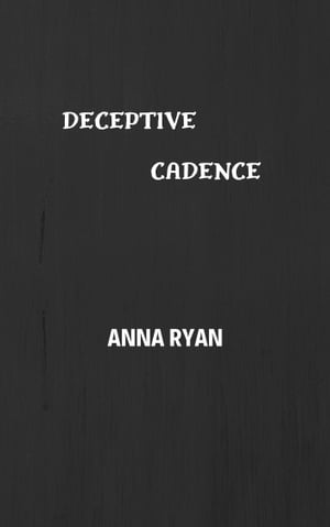 Deceptive Cadence