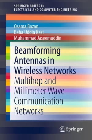 Beamforming Antennas in Wireless Networks