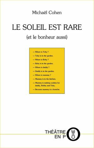 Le soleil est rare (et le bonheur aussi)【電子書籍】[ Micha?l Cohen ]