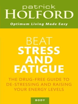 Beat Stress And Fatigue