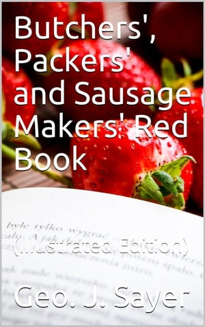 Butchers', Packers' and Sausage Makers' Red Book