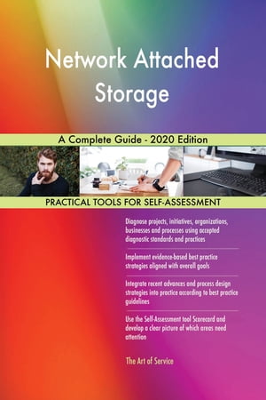 Network Attached Storage A Complete Guide - 2020 Edition【電子書籍】[ Gerardus Blokdyk ]