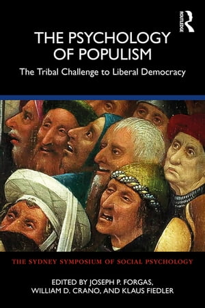 The Psychology of Populism