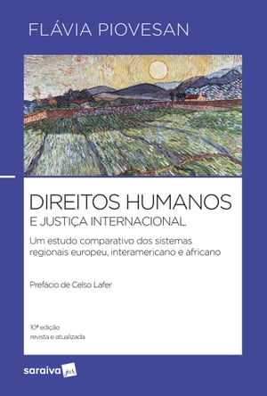 Direitos humanos e justi?a internacional - 10? edi??o 2024