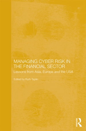 Managing Cyber Risk in the Financial Sector