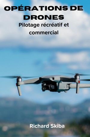 Opérations de drones