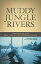 Muddy Jungle RiversŻҽҡ[ Wendell Affield ]