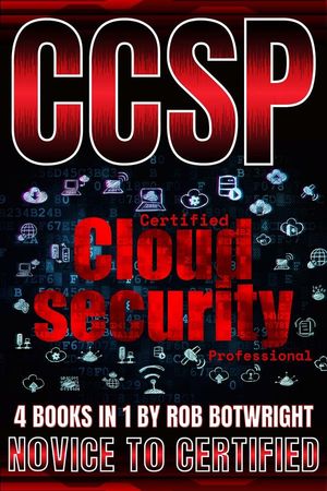 CCSP: Certified Cloud Security Professional