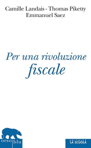 Per una rivoluzione fiscale Un'imposta sul reddito per il XXI secolo