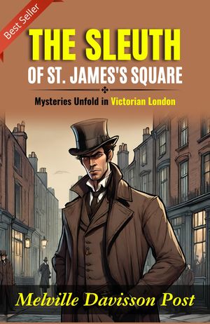 ŷKoboŻҽҥȥ㤨The Sleuth of St. James's SquareŻҽҡ[ DD Books ]פβǤʤ164ߤˤʤޤ