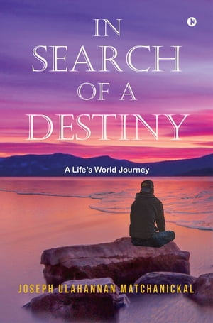 In Search of a Destiny