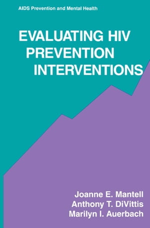 Evaluating HIV Prevention Interventions