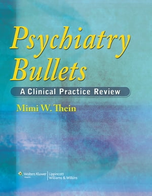 Psychiatry Bullets