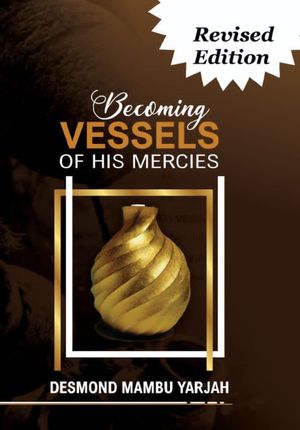 Becoming Vessels of His Mercies
