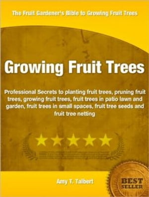 Growing Frruit Trees