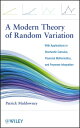 A Modern Theory of Random Variation With Applications in Stochastic Calculus, Financial Mathematics, and Feynman Integration【電子書籍】 Patrick Muldowney