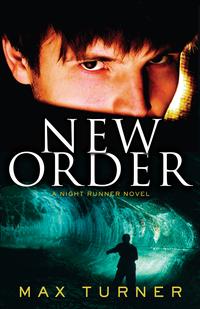 New Order Night Runner III【電子書籍】[ Max Turner ]