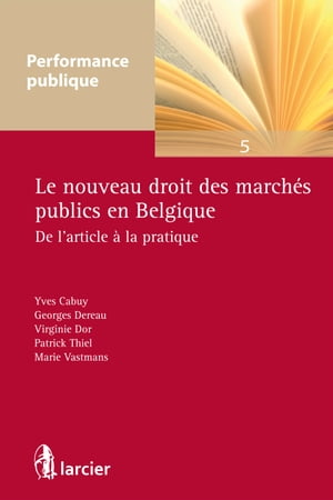 Le nouveau droit des marchés publics en Belgique