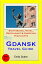 Gdansk, Poland Travel Guide - Sightseeing, Hotel, Restaurant &Shopping Highlights (Illustrated)Żҽҡ[ Emily Sutton ]