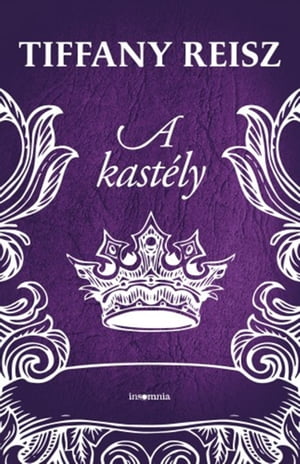 A kast?ly【電子書籍】[ Tiffany Reisz ]