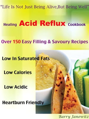 Healing Acid Reflux Cookbook