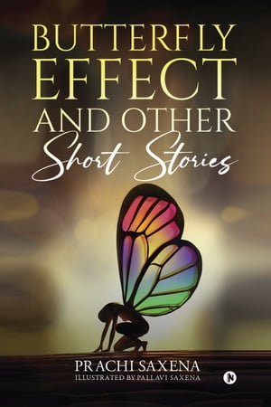 Butterfly Effect and Other Short Stories【電