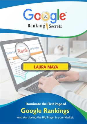 Google Ranking Secrets