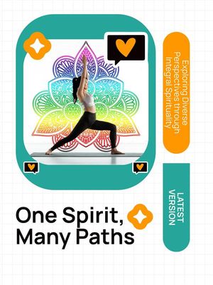 One Spirit, Many Paths Exploring Diverse Perspectives through Integral Spirituality【電子書籍】[ Emma J. ]