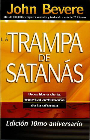 La Trampa de Satan?s Viva libre de la mortal artima?a de la ofensa