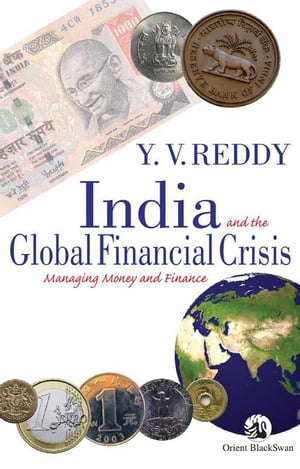 India and the Global Financial Crisis