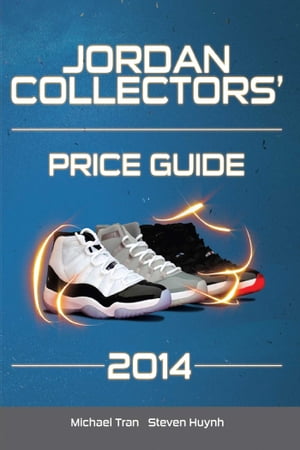 Jordan Collectors' Price Guide 2014