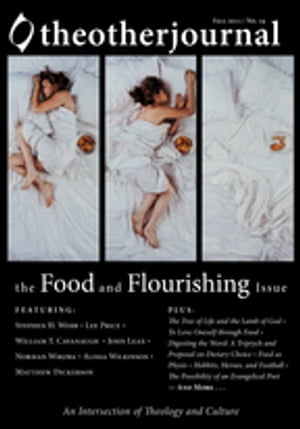 The Other Journal: The Food and Flourishing Issue【電子書籍】