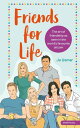 Friends for Life The art of friendship as seen in the world's favourite sitcom【電...