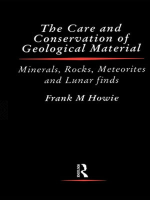 Care and Conservation of Geological Material