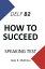 How To Succeed DELF B2 - SPEAKING TEST