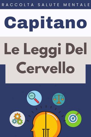 Le Leggi Del Cervello