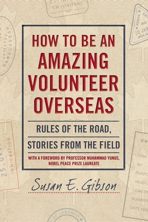 How to Be an Amazing Volunteer Overseas