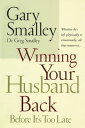 ŷKoboŻҽҥȥ㤨Winning Your Husband Back Before It's Too Late Whether He's Left Physically or Emotionally, All that Matters isġŻҽҡ[ Gary Smalley ]פβǤʤ1,524ߤˤʤޤ