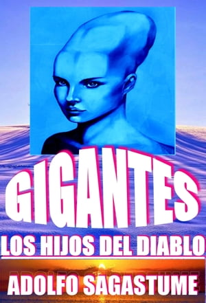 Gigantes, los Hijos del Diablo