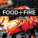 Food Fire Cooking Outside with Kalamazoo Outdoor Gourmet Grillmaster Russ Faulk【電子書籍】 Russ Faulk