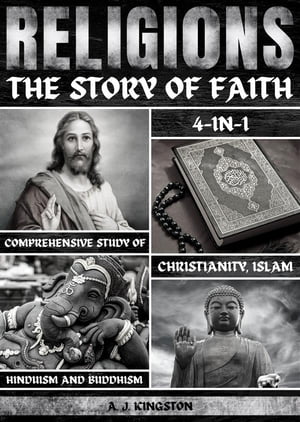 Religions: The Story Of Faith