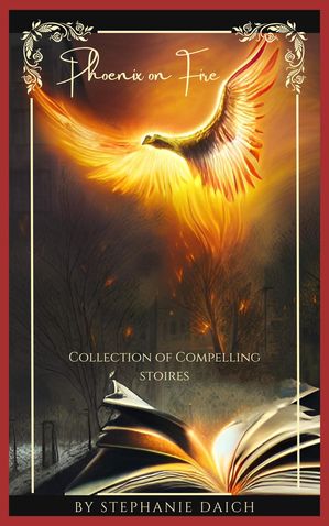 Phoenix on Fire【電子書籍】[ Stephanie Dai