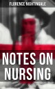 ＜p＞The Notes on Nursing is the revolutionary book by one of the founders of "modern medicine." Although Florence Nightingale was ridiculed for her views and approach by many contemporaries, including prominent doctors of her times, she stood her ground. She saved many lives from unnecessary death of hospital infection. Florence Nightingale first started demanding that all the surgical instruments were boiled and the rooms ventilated. She collected and summed up her views in a 74-page brochure of notes on nursing, in which she described the role of clean water, air, food, and beds, as well as the cleanliness of hospital personnel for patient recovery.＜/p＞画面が切り替わりますので、しばらくお待ち下さい。 ※ご購入は、楽天kobo商品ページからお願いします。※切り替わらない場合は、こちら をクリックして下さい。 ※このページからは注文できません。